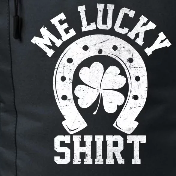 Me Lucky Shirt Horseshoe Daily Commute Backpack