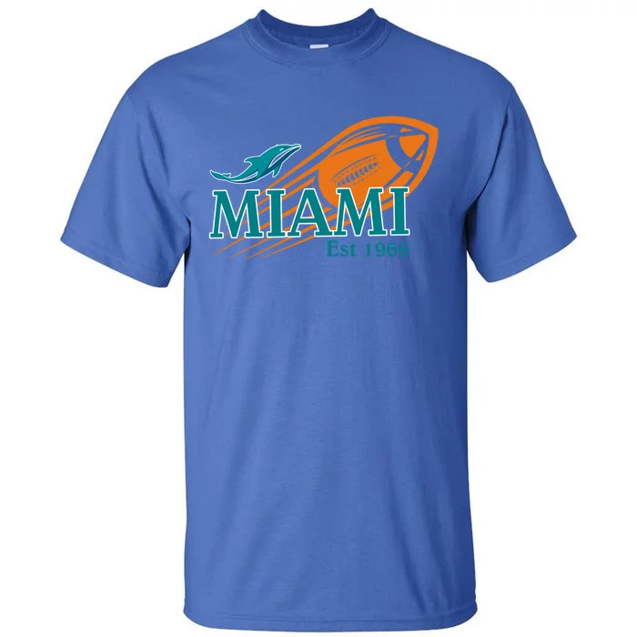 Miami Est 1966 Sports Team Athletic Novelty Dolphin Meaningful Gift Tall T-Shirt