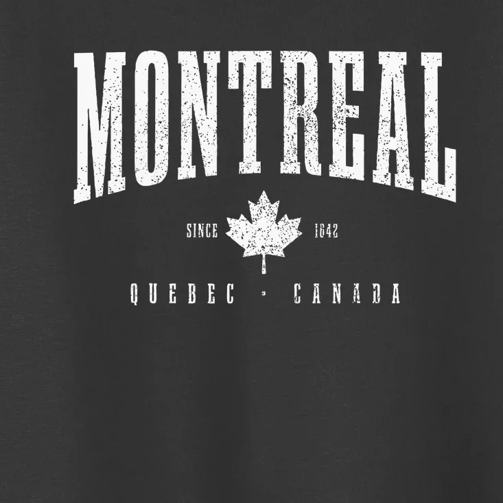 Montreal Est. 1642 Quebec Canada Maple Leaf Patriotic Pride Toddler T-Shirt