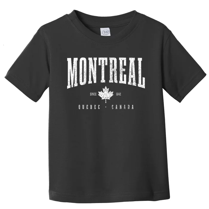 Montreal Est. 1642 Quebec Canada Maple Leaf Patriotic Pride Toddler T-Shirt