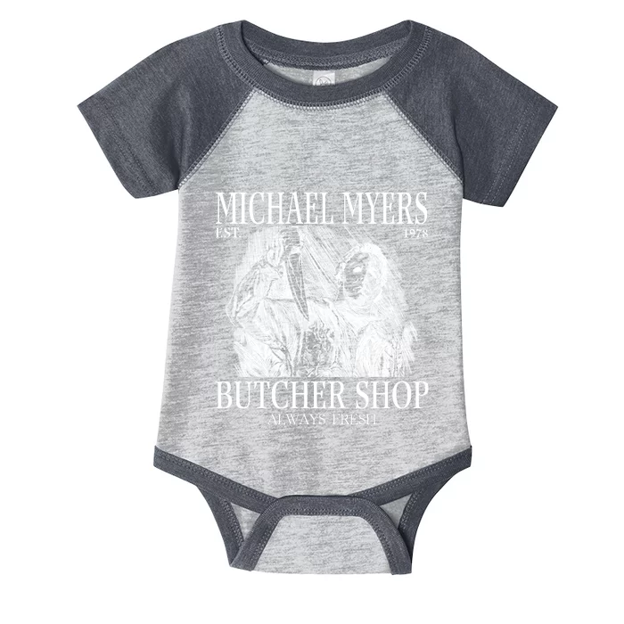 Michael Est 1978 Butcher Shop Always Fresh Horror Infant Baby Jersey Bodysuit