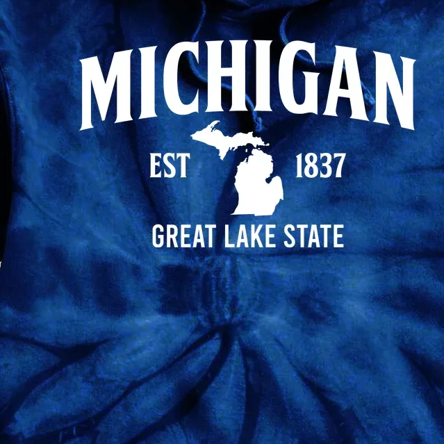 Michigan Est 1837 Great Lake State MI Pride USA Tie Dye Hoodie