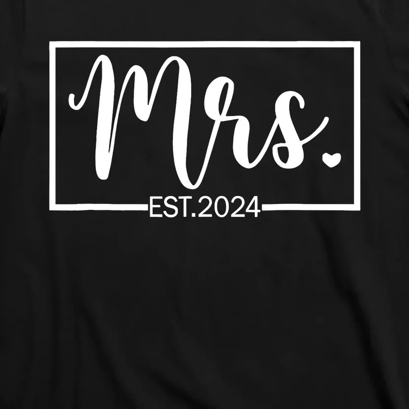 Mrs. Est. 2024 Just Married Wedding Wife Mr & Mrs Gifts T-Shirt