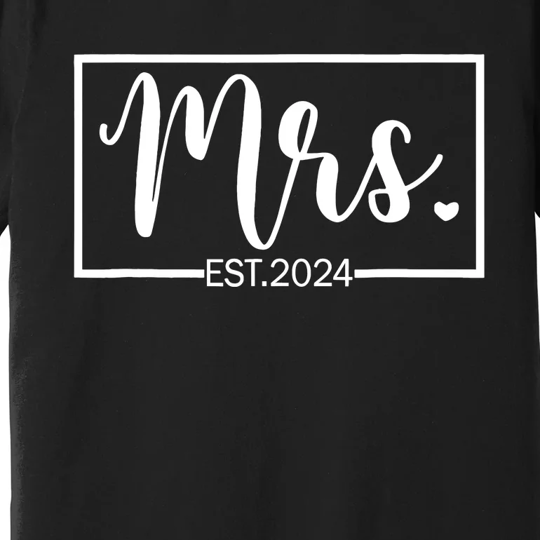 Mrs. Est. 2024 Just Married Wedding Wife Mr & Mrs Gifts Premium T-Shirt