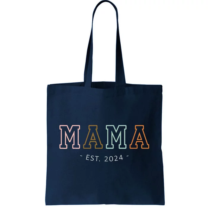 Mama Est 2024 Promoted To Mommy MotherS Day Mom To Be 2024 Tote Bag