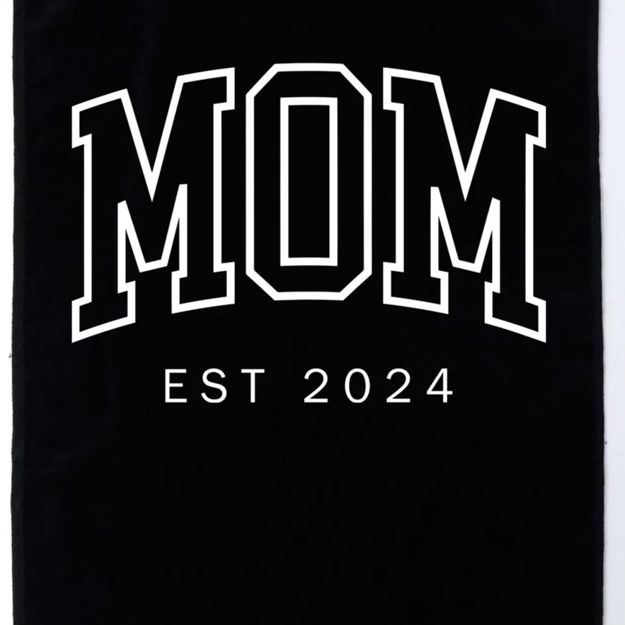 Mom Est 2024 New Mom Mama Mommy Happy MotherS Day Platinum Collection Golf Towel