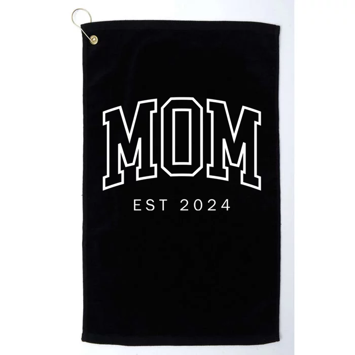 Mom Est 2024 New Mom Mama Mommy Happy MotherS Day Platinum Collection Golf Towel