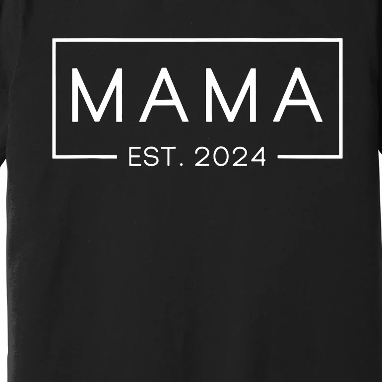 Mama Est 2024 Promoted To Mommy Mothers Day Mom 2024 Premium T-Shirt