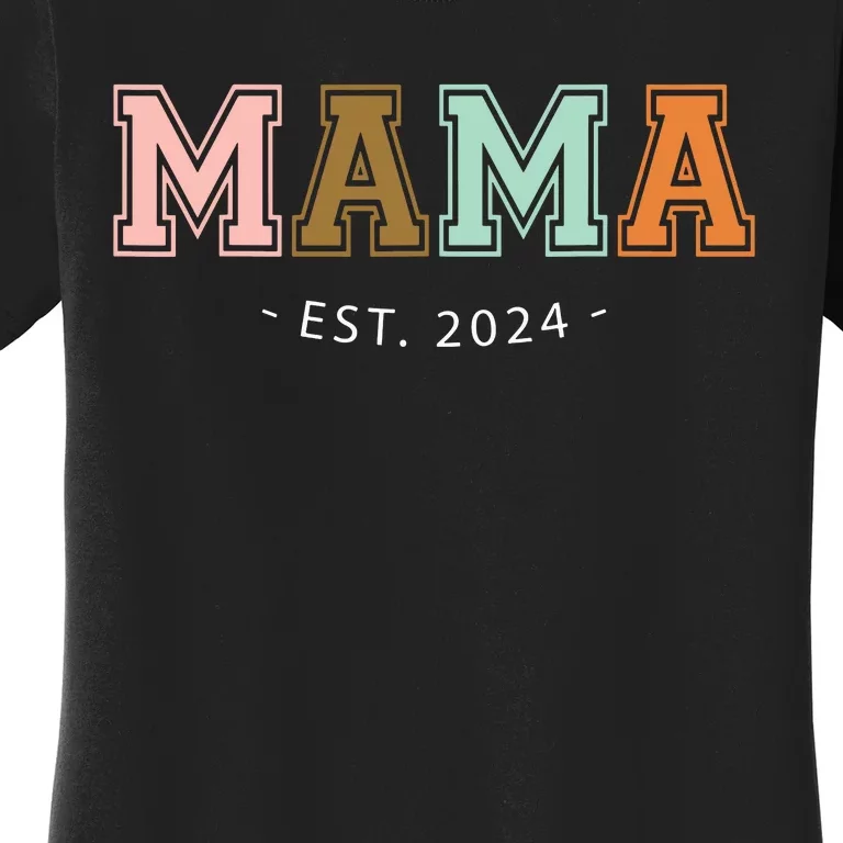 Mama Est 2024 Promoted Mothers Day Design Women's T-Shirt