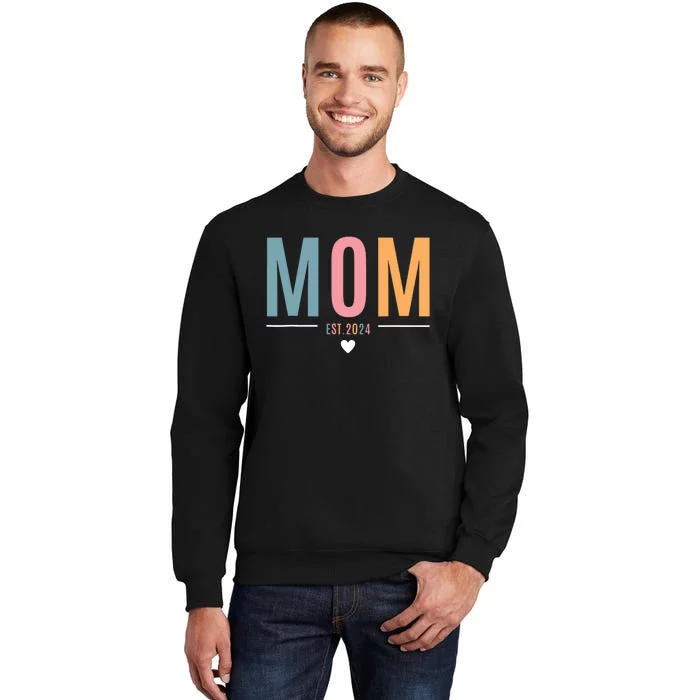 Mom Est 2024 Expect Baby 2024 Mother 2024 New Mama Mommy Sweatshirt