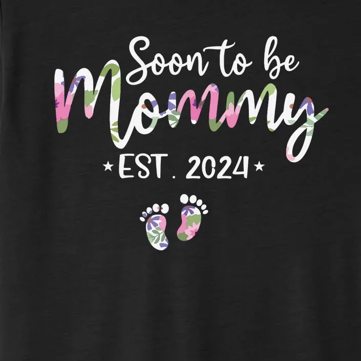 Mom Est 2024 Expect Baby 2024 Mother 2024 New Mom 2024 ChromaSoft Performance T-Shirt