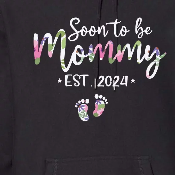 Mom Est 2024 Expect Baby 2024 Mother 2024 New Mom 2024 Premium Hoodie