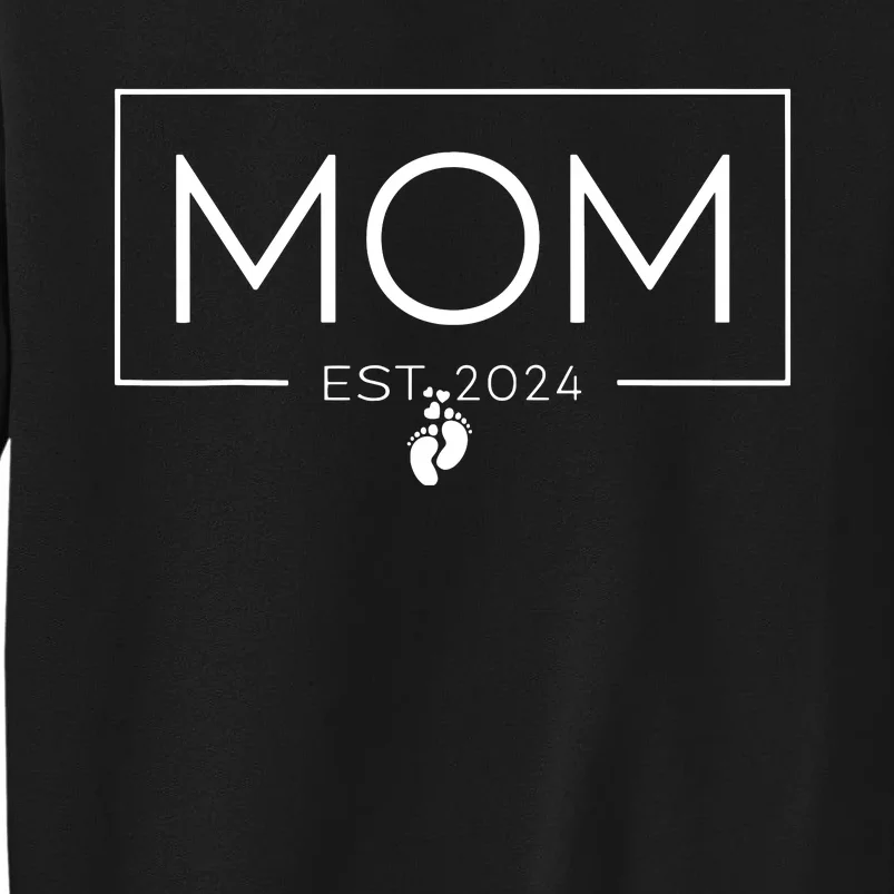 Mom Est 2024 Expect Baby 2024 Mother 2024 New Mom 2024 Sweatshirt