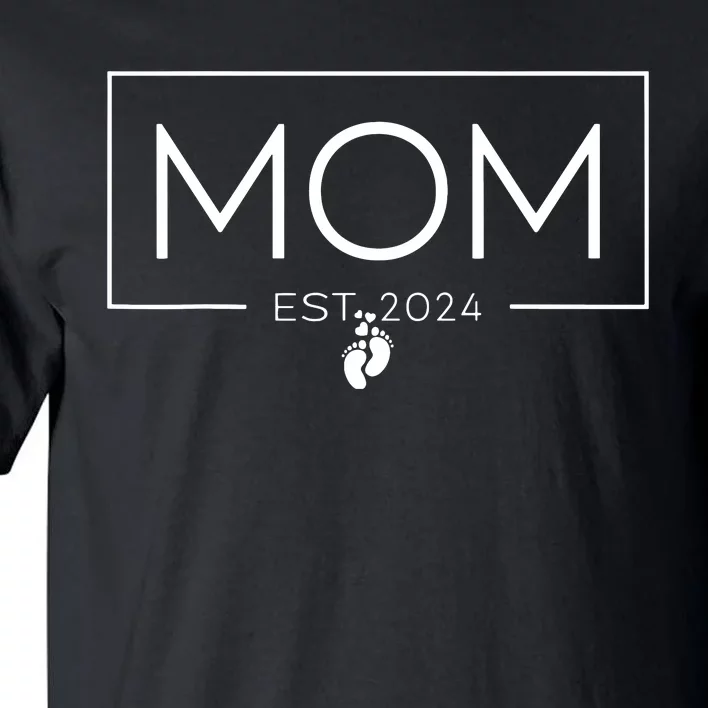 Mom Est 2024 Expect Baby 2024 Mother 2024 New Mom 2024 Tall TShirt