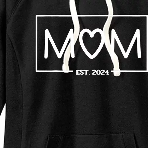 Mom Est 2024 Mom To Be Expecting Mom Gifts Mom And Dad Women's Fleece Hoodie