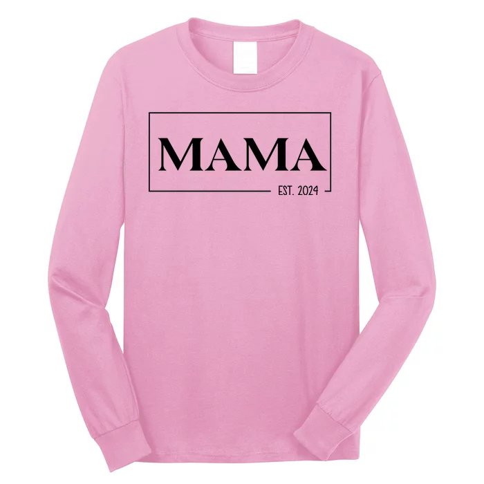 Mama Est 2024 Mothers Day Gift Long Sleeve Shirt