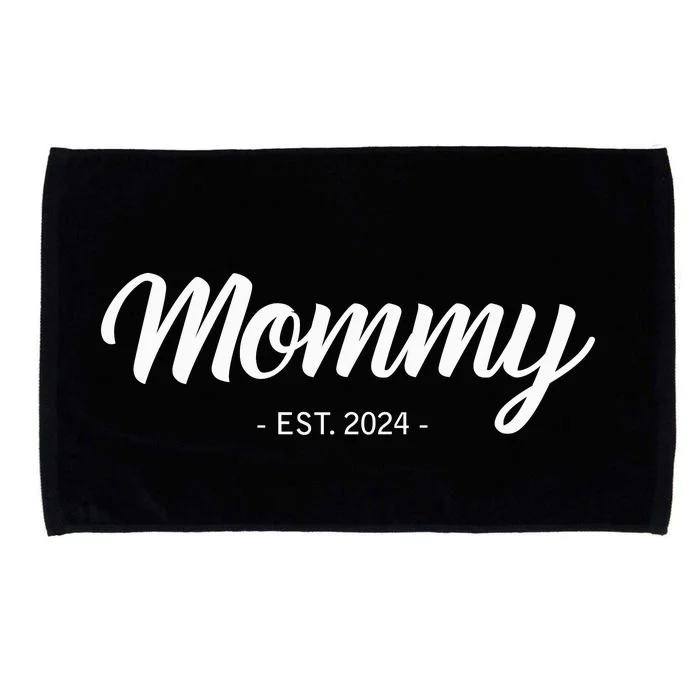 Mommy Est 2024 Promoted To Mom 2024 Mothers Day New Mom Microfiber Hand Towel