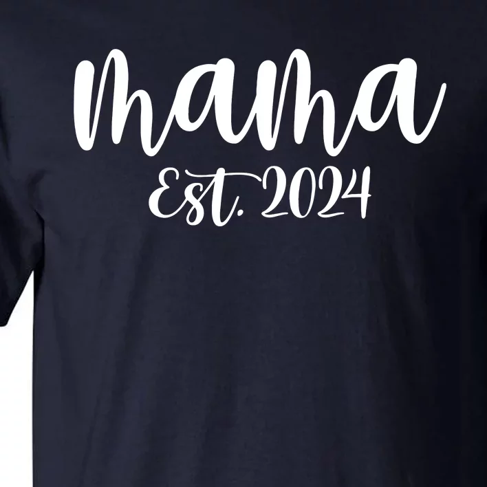 Mama Est 2024 Promoted To Mommy Mothers Day Mom 2024 Tall T-Shirt