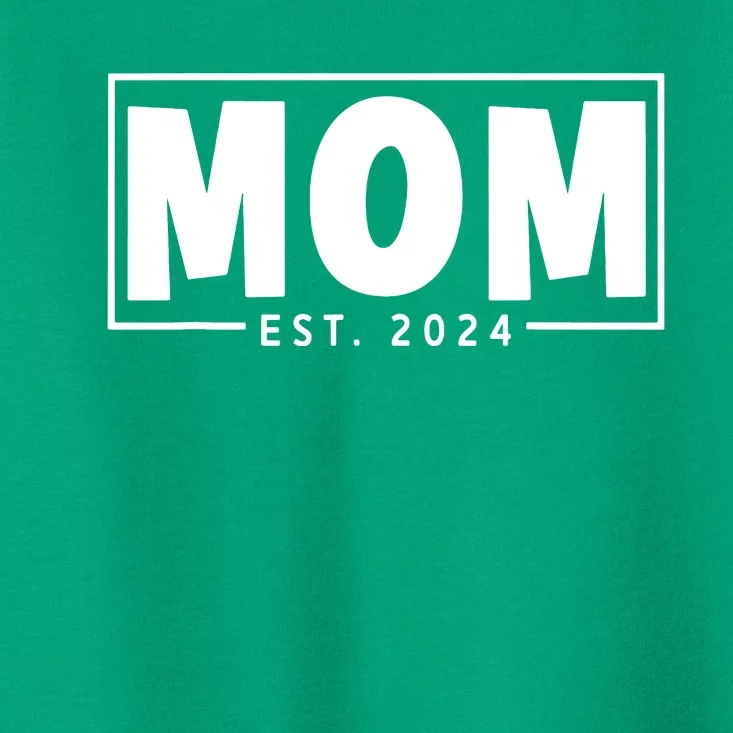 Mom Est 2024 Expect Baby 2024 Mother 2024 New Mom 2024 Toddler T-Shirt