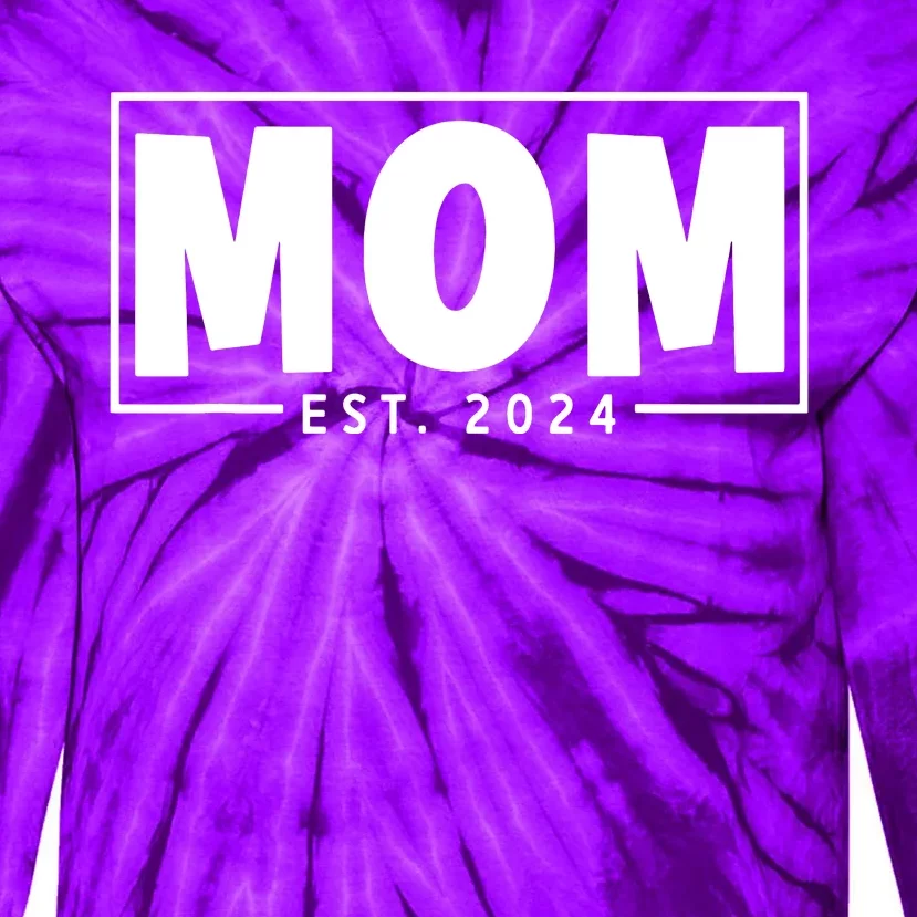 Mom Est 2024 Expect Baby 2024 Mother 2024 New Mom 2024 Tie-Dye Long Sleeve Shirt