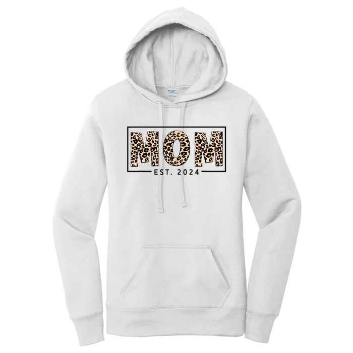 Mom Est 2024 Expect Baby 2024 Mother 2024 New Mom 2024 Women's Pullover Hoodie