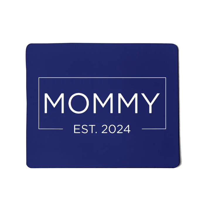 Mommy Est 2024 Pregnancy Announcement Mothers Day 2024 Mousepad