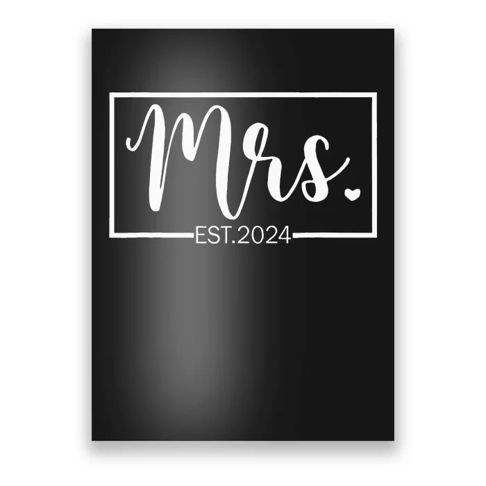 Mrs. Est. 2024 Just Married Wedding Wife Mr & Mrs Gifts Poster