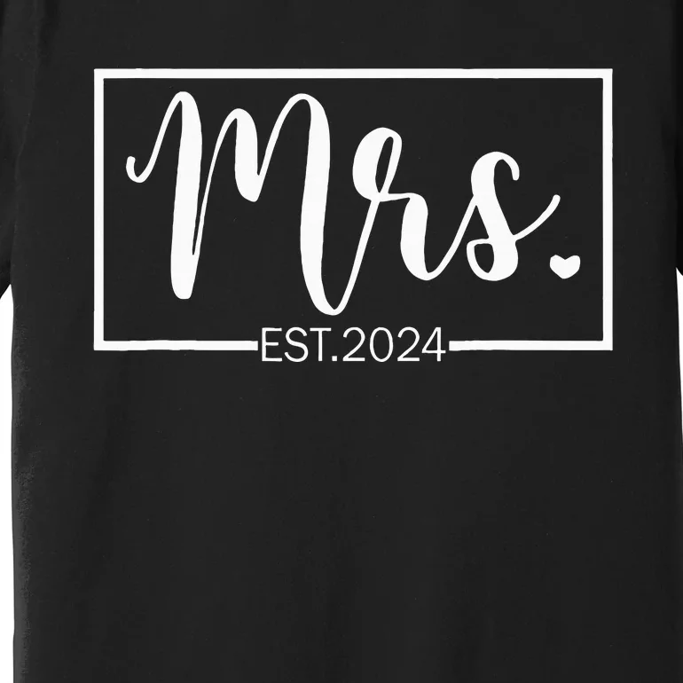 Mrs. Est. 2024 Just Married Wedding Wife Mr & Mrs Gifts Premium T-Shirt