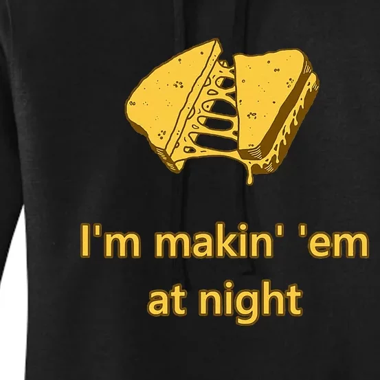 Makin Em At Night Women's Pullover Hoodie