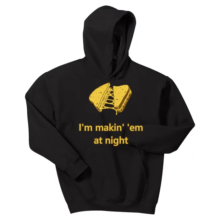 Making Em At Night Funny Quote Kids Hoodie