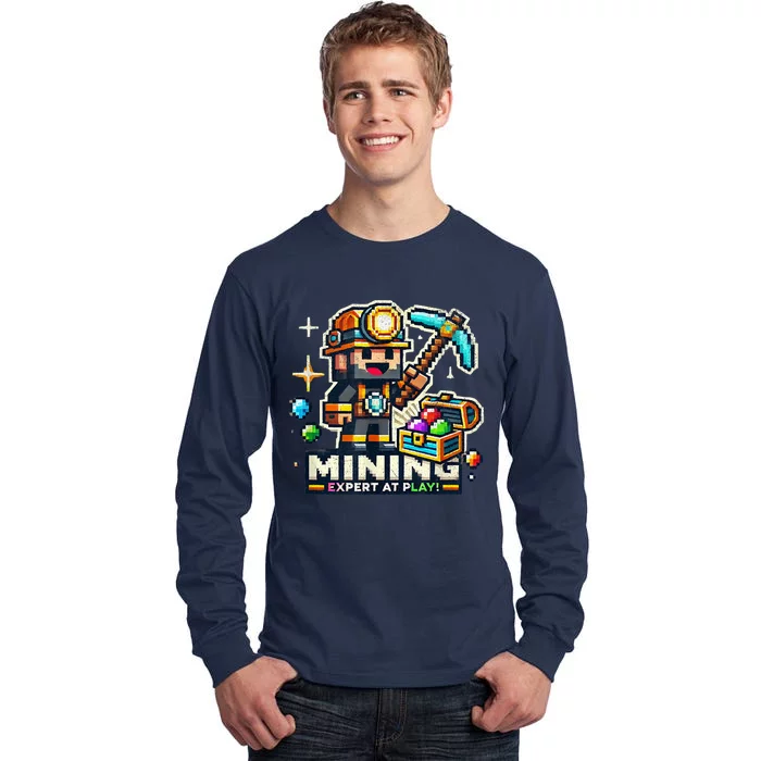 Mining Expert At Play! Pixelated Miner Tall Long Sleeve T-Shirt