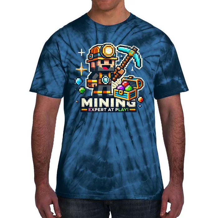 Mining Expert At Play! Pixelated Miner Tie-Dye T-Shirt