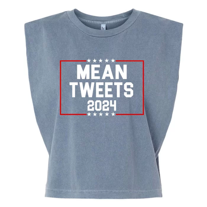 Mean Tweets 2024 Garment-Dyed Women's Muscle Tee