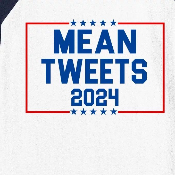 Mean Tweets 2024 Baseball Sleeve Shirt