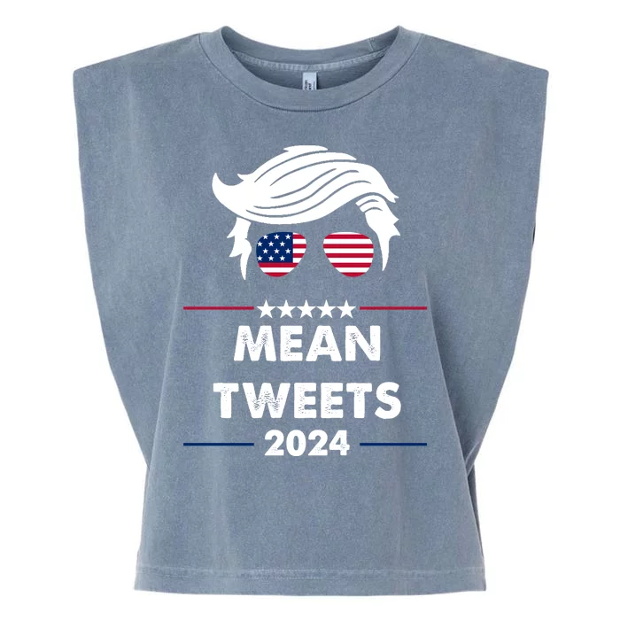 Mean Tweets 2024 Pro Trump Garment-Dyed Women's Muscle Tee