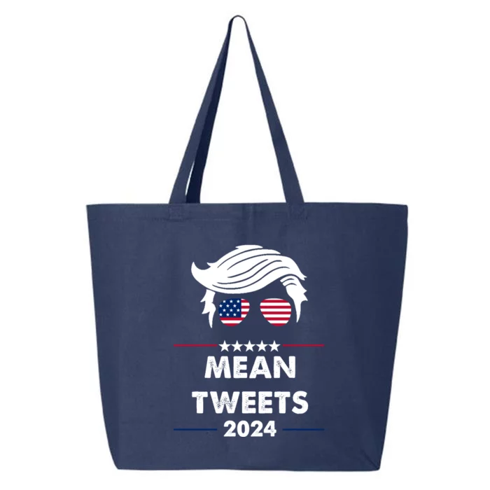 Mean Tweets 2024 Pro Trump 25L Jumbo Tote