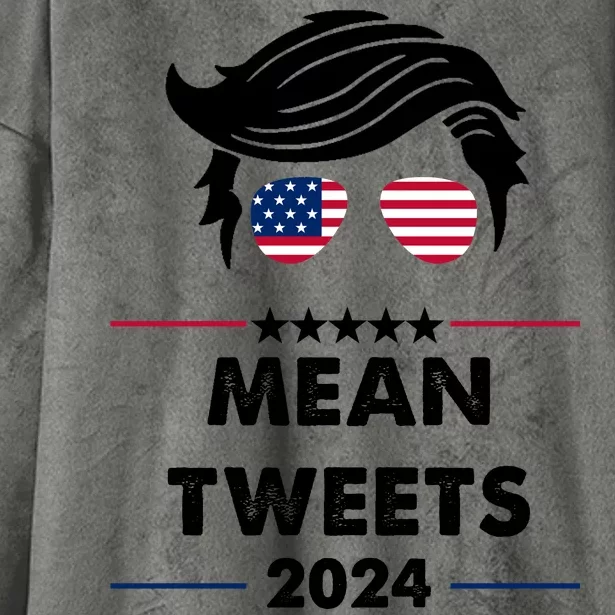 Mean Tweets 2024 Pro Trump Hooded Wearable Blanket