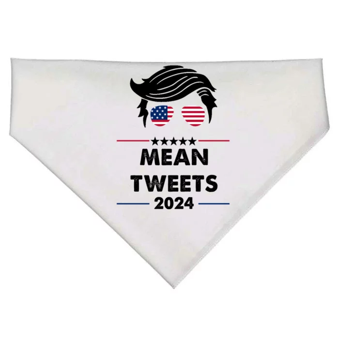 Mean Tweets 2024 Pro Trump USA-Made Doggie Bandana