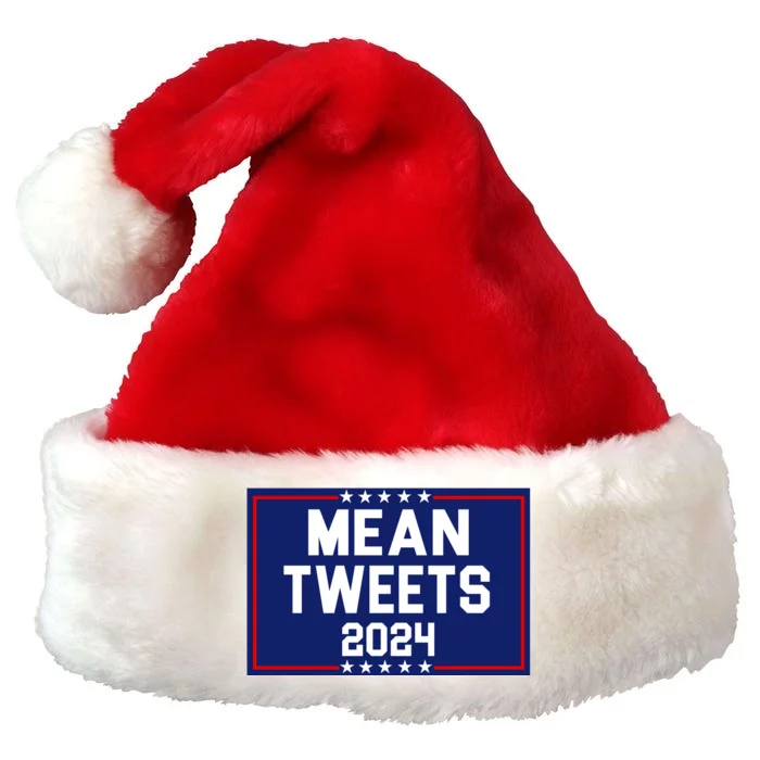 Mean Tweets 2024 Pro Trump Election Premium Christmas Santa Hat