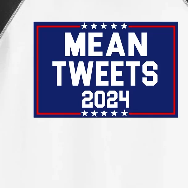 Mean Tweets 2024 Pro Trump Election Toddler Fine Jersey T-Shirt