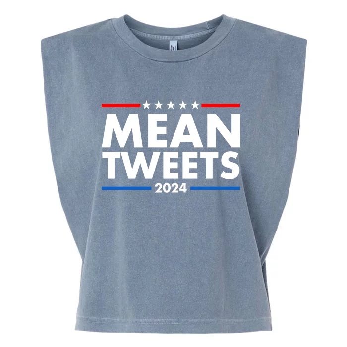 Mean Tweets Trump Election 2024 Garment-Dyed Women's Muscle Tee