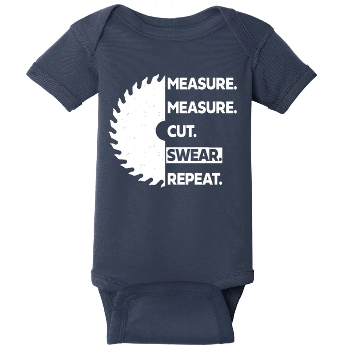 Measure Measure Cut Swear Baby Bodysuit