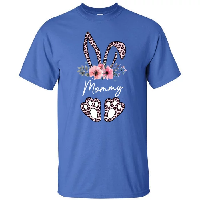 Mommy Easter Bunny Floral Leopard Print Mom Happy Easter Gift Tall T-Shirt