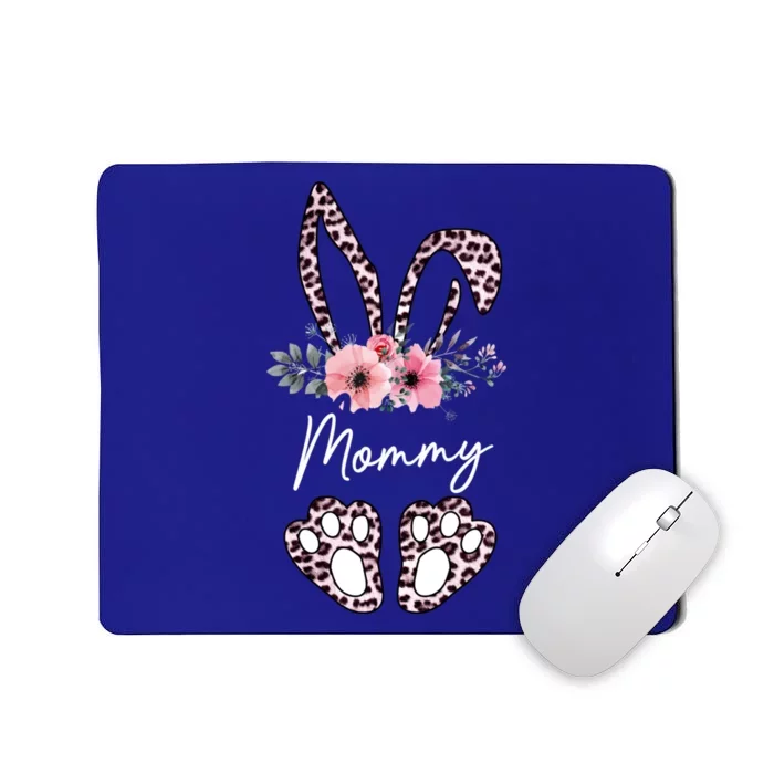 Mommy Easter Bunny Floral Leopard Print Mom Happy Easter Gift Mousepad