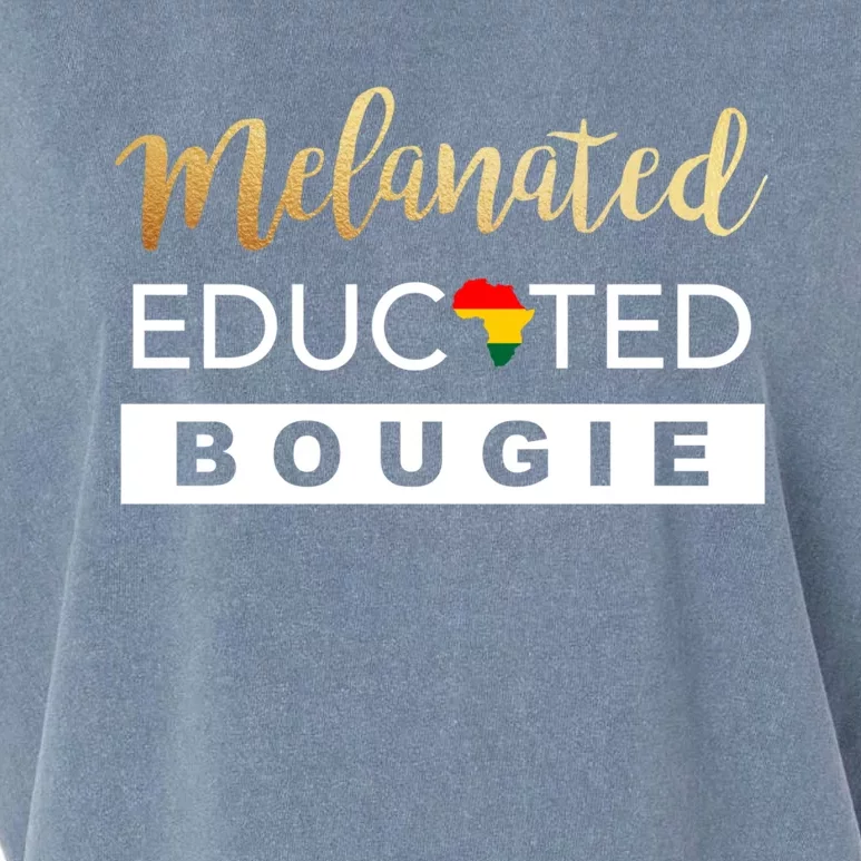 Melanated Educated Bougie Melanin Poppin Black Gift Garment-Dyed Women's Muscle Tee