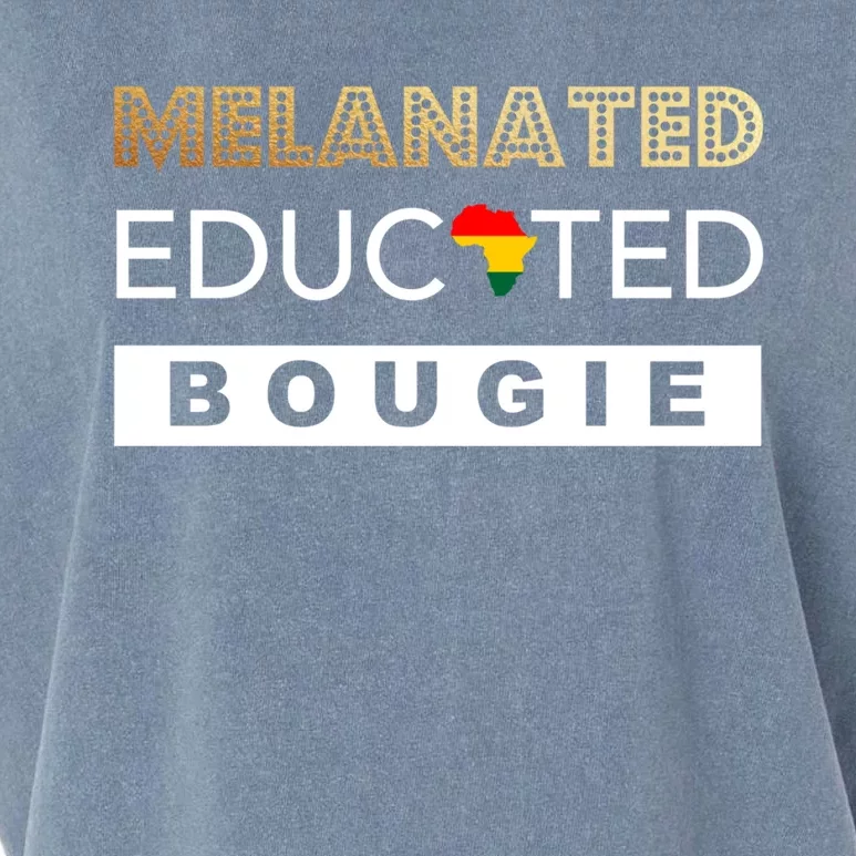 Melanated Educated Bougie Melanin Poppin Cute Gift Garment-Dyed Women's Muscle Tee