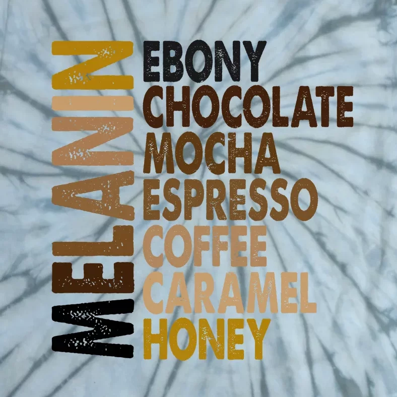 Melanin Ebony Chocolate Mocha Espresso Coffee Cocoa Caramel Honey Tie-Dye T-Shirt