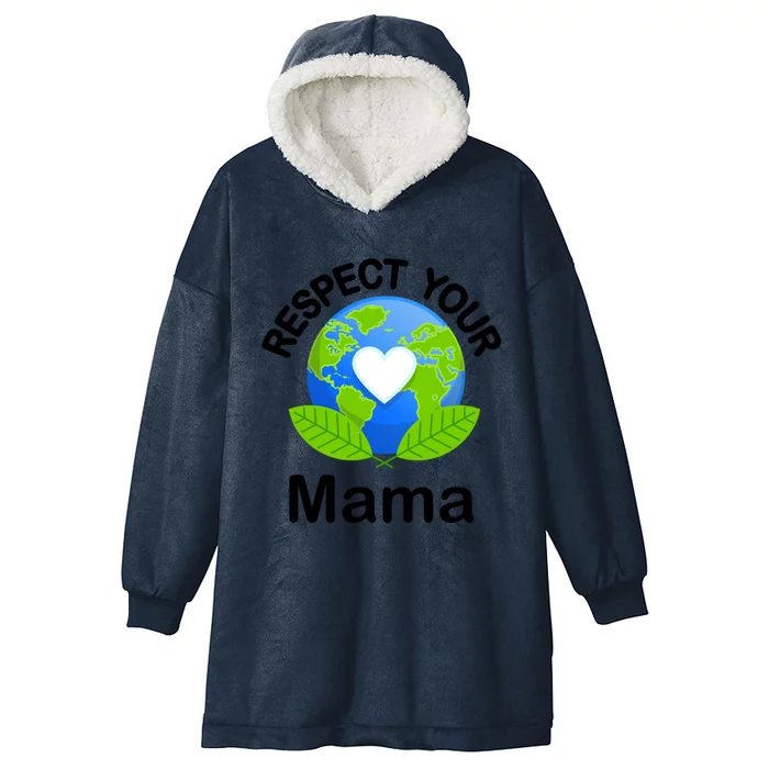 Mother Earth Cute Gift Recycling Cute Gift Save Mother Earth Gift Hooded Wearable Blanket