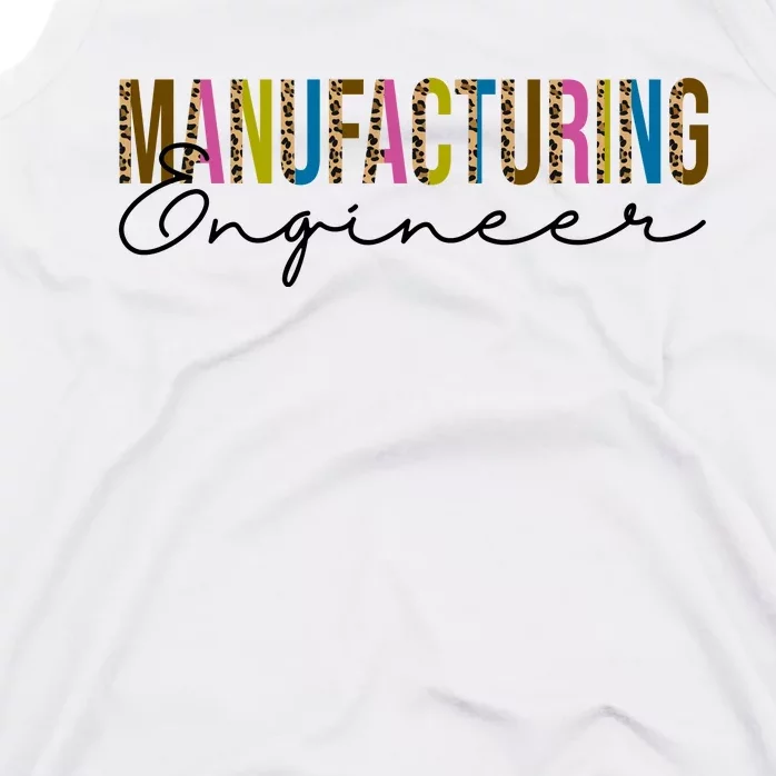 Manufacturing Engineer Cute Gift Tank Top