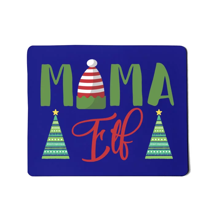 Mama Elf Christmas Elf Mother Mom Elf Funny Gift Mousepad